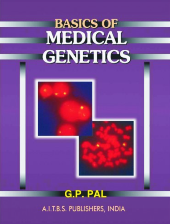 Basics of Medical Genetics, 2/Ed.